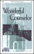 Wonderful Counselor SATB choral sheet music cover